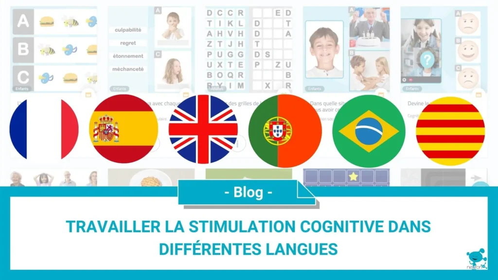 Travailler la stimulation cognitive dans différentes langues