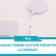 Le langage comme facteur prédicteur de la démence