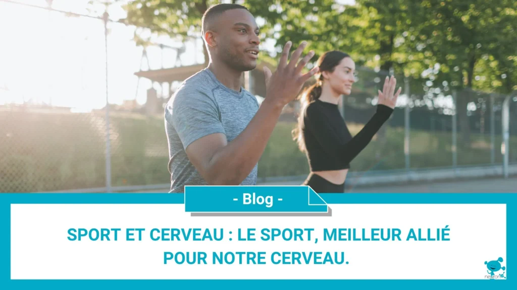 Sport et cerveau: le sport, meilleur allié pour notre cerveau